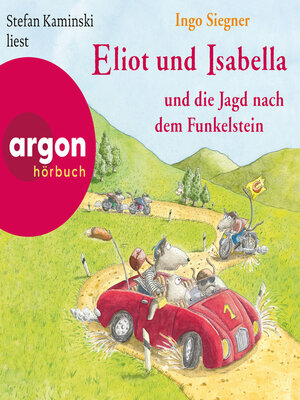 cover image of Eliot und Isabella und die Jagd nach dem Funkelstein--Eliot und Isabella, Band 2 (Szenische Lesung)